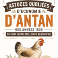 Une folle de conseils écologiques des années 30 affichés sur un tableau vintage.