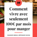 Une femme faisant ses courses avec un budget de 100€ par mois