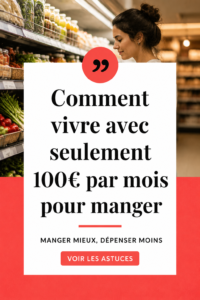 Une femme faisant ses courses avec un budget de 100€ par mois