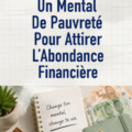 Femme réfléchissant à sa relation avec l'argent et l'abondance