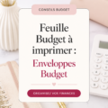 Feuille budget imprimée avec des catégories et un calendrier de dépenses.