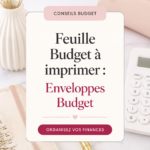 Feuille budget imprimée avec des catégories et un calendrier de dépenses.
